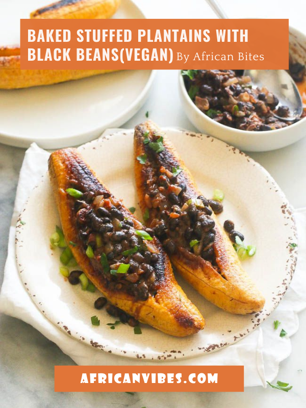 Baked Stuffed Plantains With Black Beans(Vegan) By African Bites
