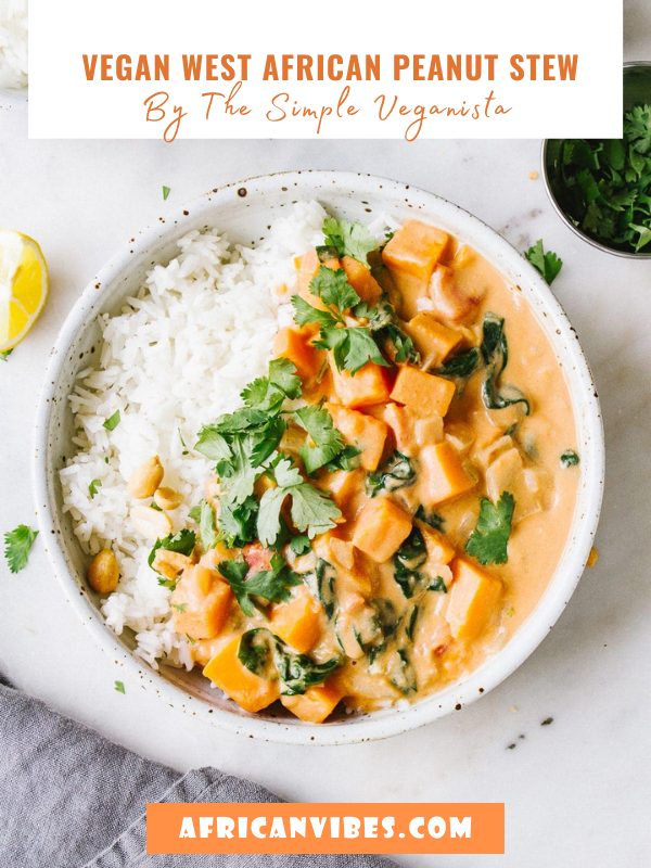 Vegan West African Peanut Stew By The Simple Veganista