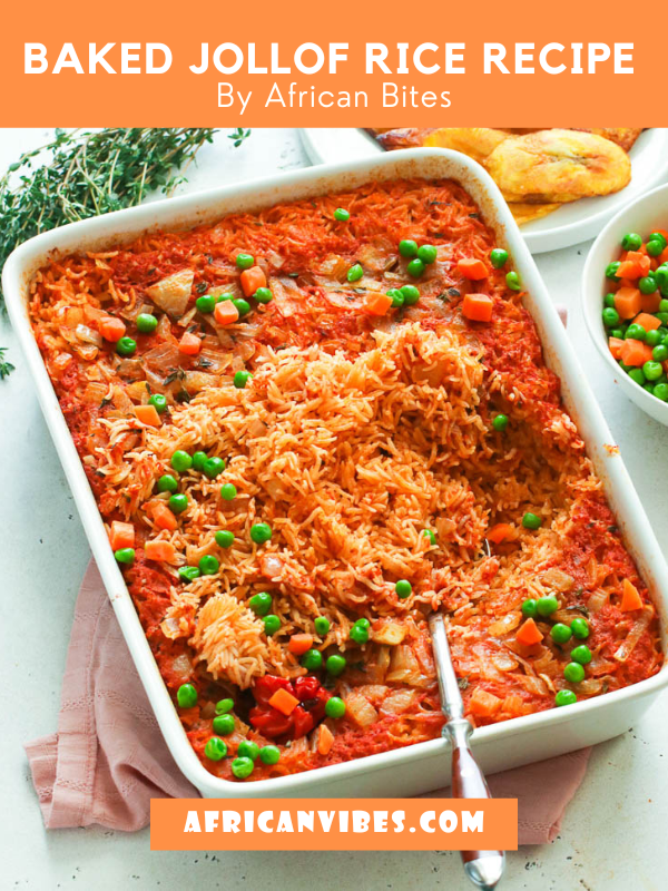 Baked Jollof Rice Recipe By African Bites