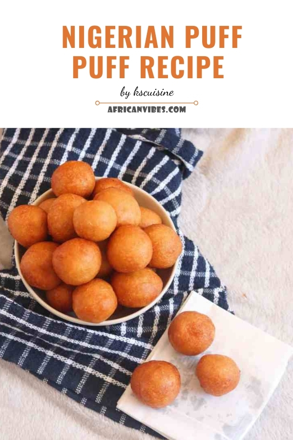 The 10 Best Nigerian Puff Puff Recipes According To Google 15 Nigerian Puff Puff by Sisi Jemimah