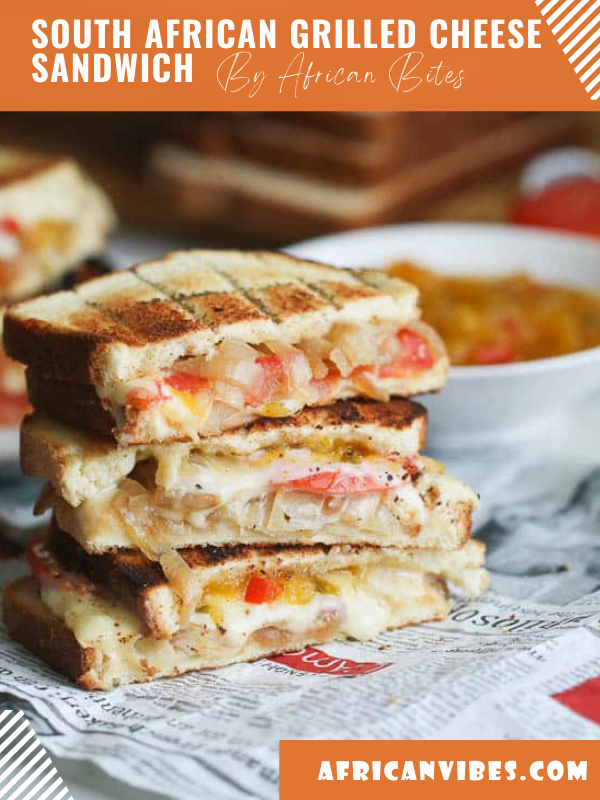 South African Grilled Cheese Sandwich By African Bites - African Vibes ...