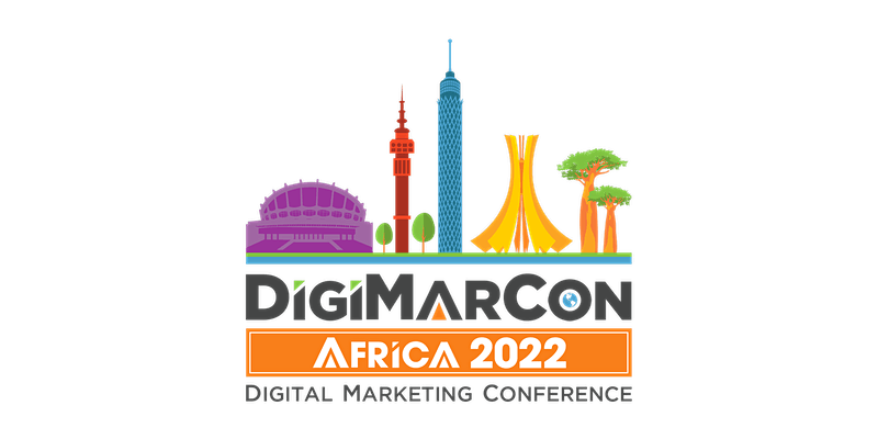 DigiMarCon Africa 2022 - Digital Marketing, Media & Advertising Conference 7 DigiMarCon Africa 2022