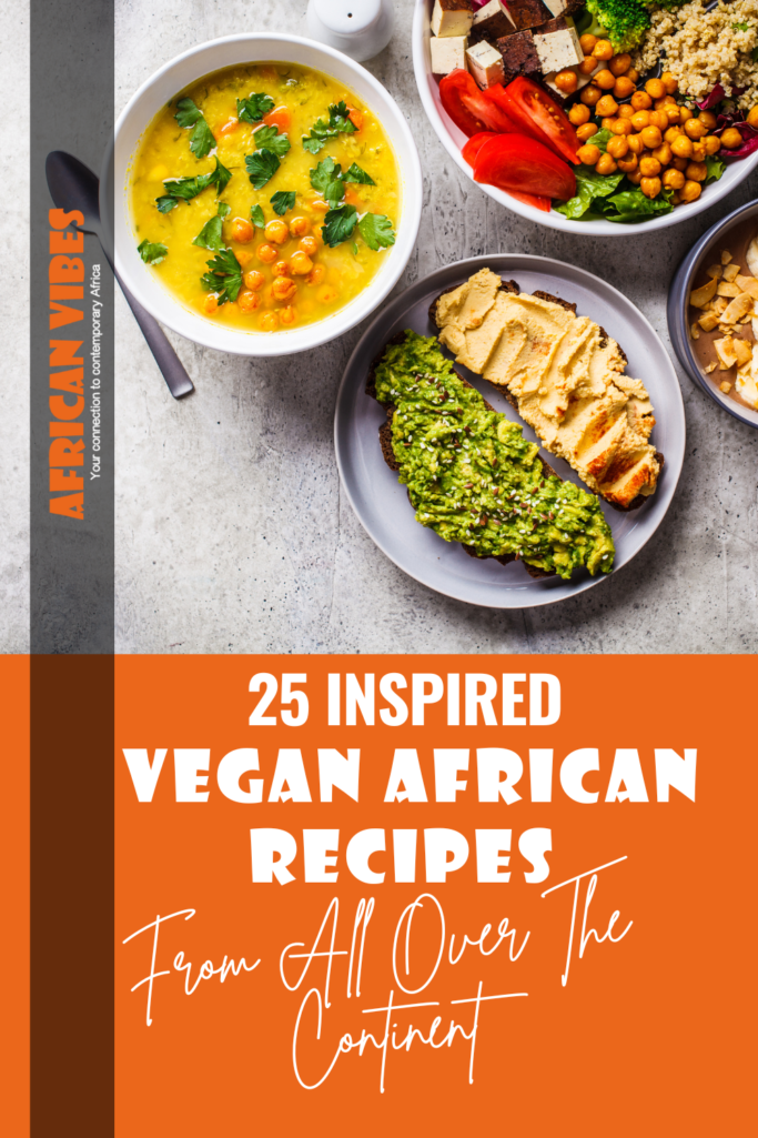 25 Inspired Vegan African Recipes From All Over The Continent